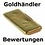 Goldh_ndler_Bewertungen